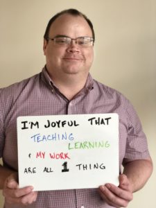 Anthony Closkey: I'm joyful that teaching, learning, and my work are all 1 thing